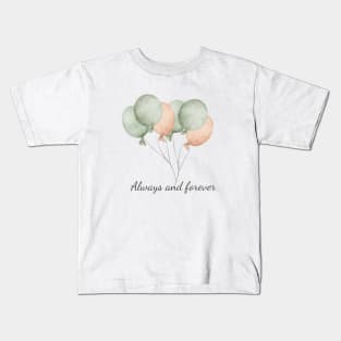 watercolor balloons - always and forever Kids T-Shirt